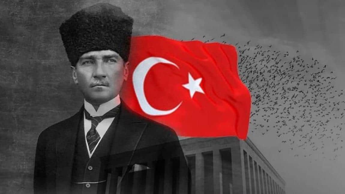 10 Kasım  Atatürk'ü Anma Programımız